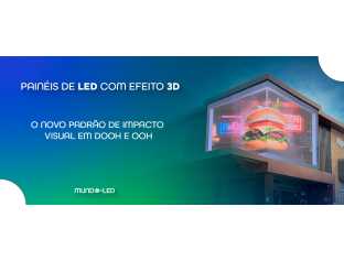 Painéis de LED com Efeito 3D: o Novo Padrão de Impacto Visual em DOOH e OOH