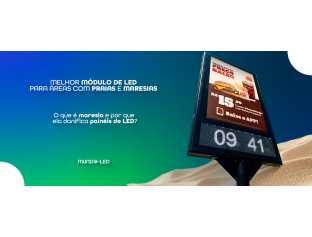 Melhor Módulo de LED para Áreas com Praia e Maresia