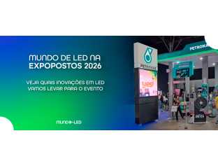 Mundo de LED na ExpoPostos 2026: Hologramas 3D para Fachadas e Totens de Postos de Combustível